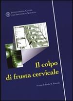 Il colpo di frusta cervicale