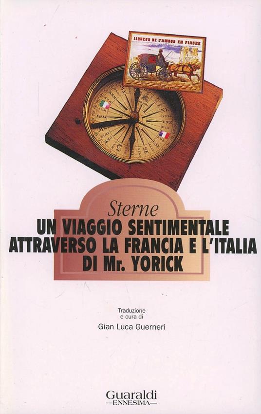 Un viaggio sentimentale attraverso la Francia e l'Italia di mr. Yorick - Laurence Sterne - copertina