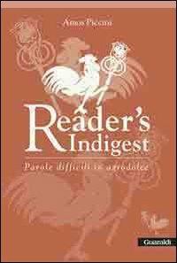 Reader's indigest. Parole difficili in agrodolce - Amos Piccini - copertina