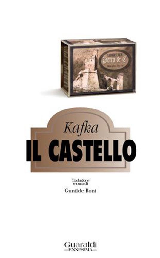 Il castello - Franz Kafka,Gunhild Boni - ebook