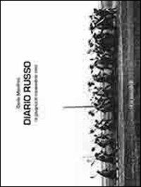 Diario russo 13 giugno-21 novembre 1942. Una testimonianza fotografica della campagna di Russia - Carlo Manfrini - copertina