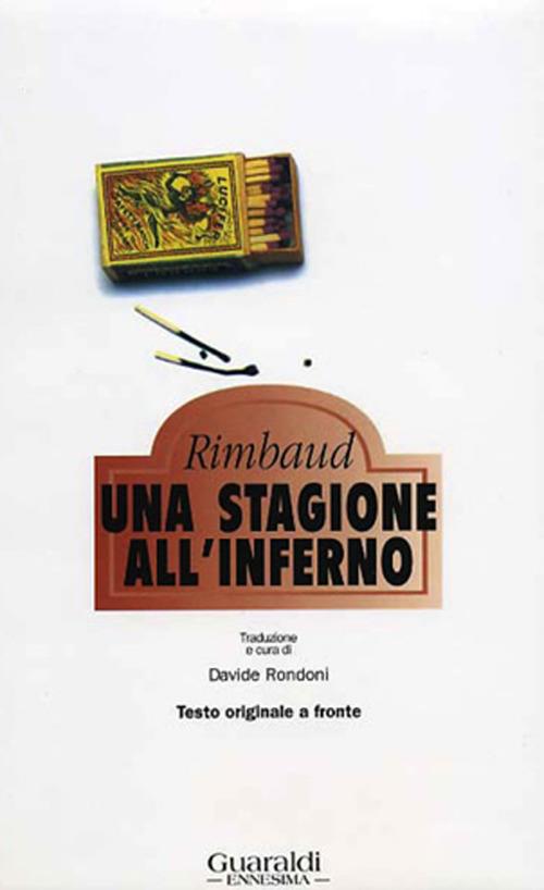 Una stagione all'inferno - Arthur Rimbaud,Davide Rondoni - ebook