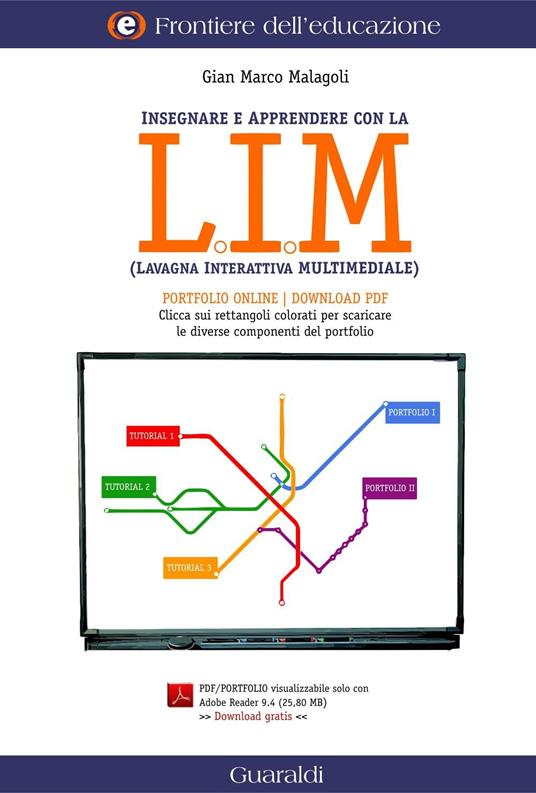 Insegnare e apprendere con la LIM (lavagna interattiva multimediale) - Gian Marco Malagoli - ebook