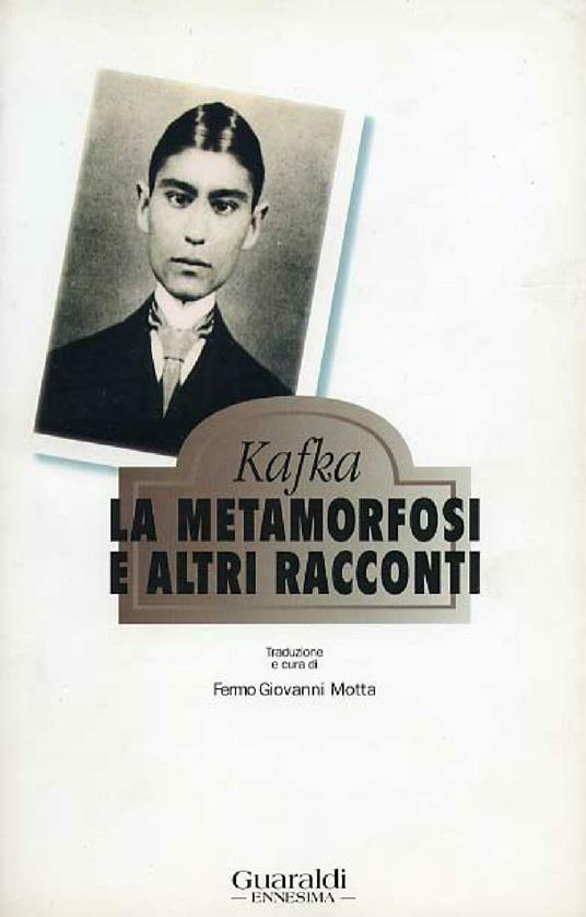 La metamorfosi e altri racconti - Franz Kafka,Giovanni Motta Fermo - ebook