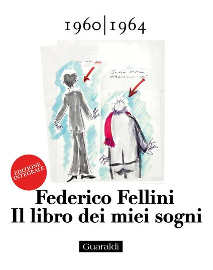 Il libro dei miei sogni. Ediz. integrale. Vol. 1 - Federico Fellini - ebook