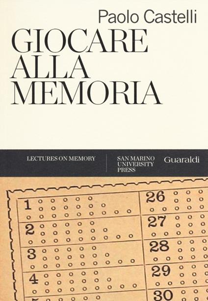Giocare alla memoria - Paolo Castelli - copertina