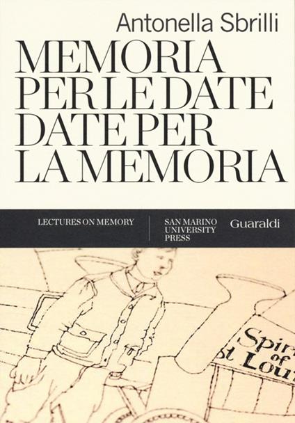 Memoria per le date, date per la memoria - Antonella Sbrilli - copertina