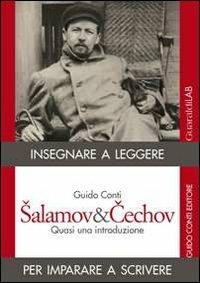 Salamov&Cechov. Quasi una introduzione - Guido Conti - copertina