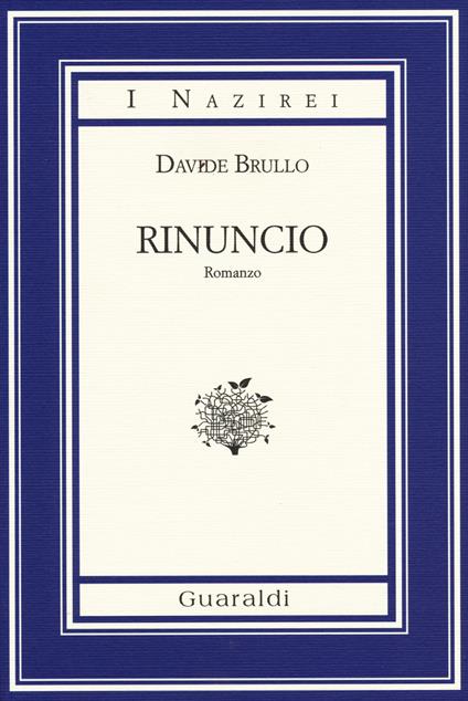 Rinuncio - Davide Brullo - copertina