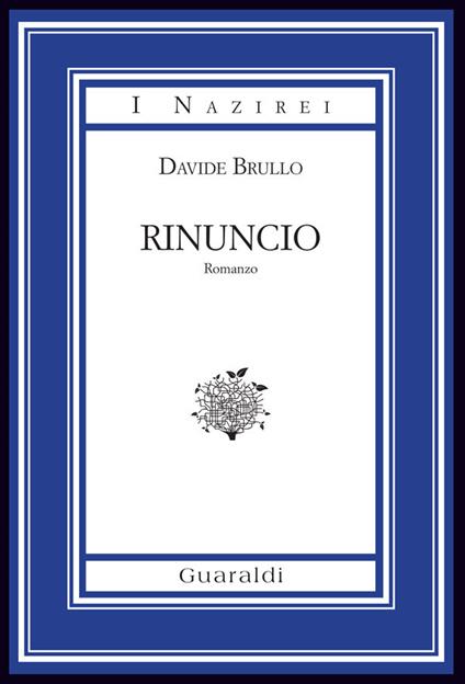 Rinuncio - Davide Brullo - ebook