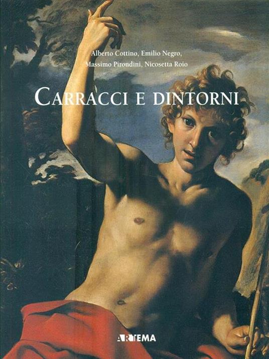 Carracci e dintorni. Catalogo della mostra - 3