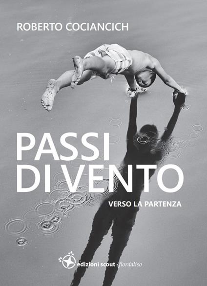 Passi di vento verso la partenza - Roberto Cociancich - copertina