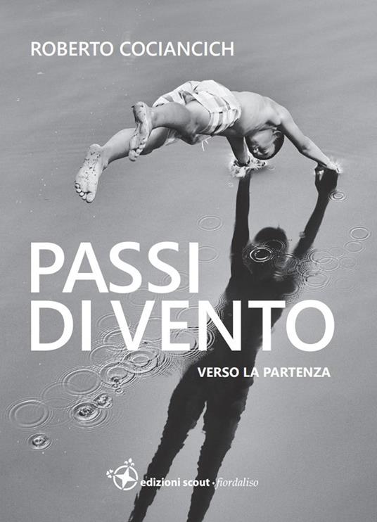 Passi di vento verso la partenza - Roberto Cociancich - copertina