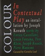 Colour in contextual play. Ediz. illustrata