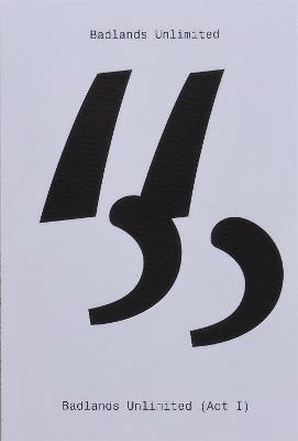 #5 Badlands Unlimited (Act 1) - copertina