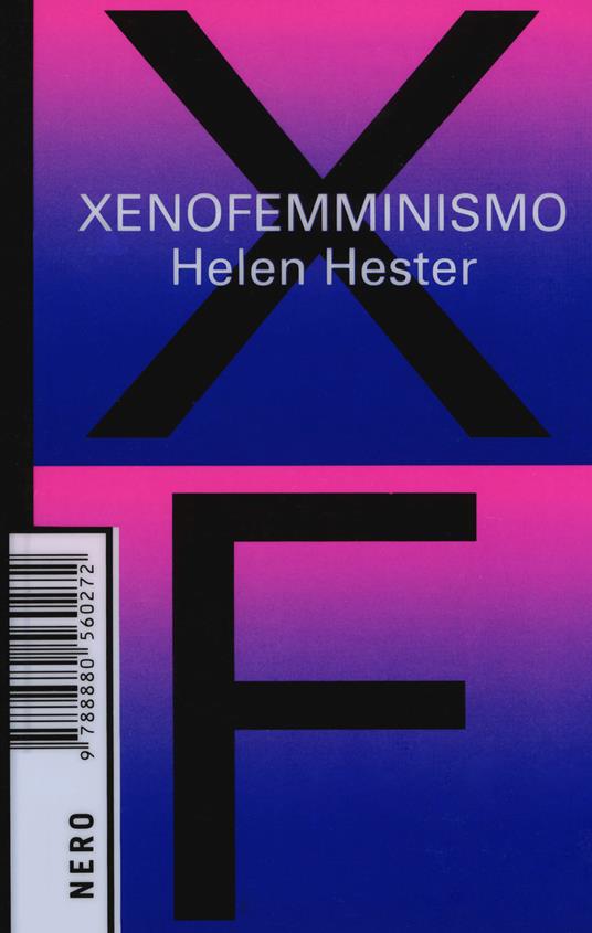 Xenofemminismo - Hester Helen - copertina