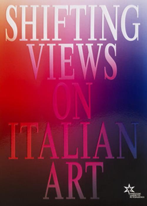 Shifting views on Italian art - copertina