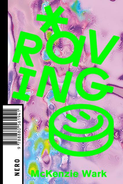 Raving - Wark McKenzie,Alessandra Castellazzi - ebook