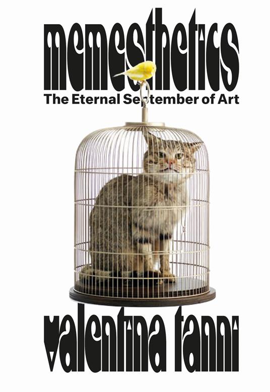 Memesthetics. The eternal september of art - Valentina Tanni - copertina
