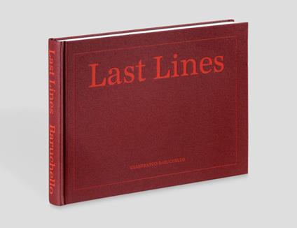 Last lines. Ediz. italiana - Gianfranco Baruchello - copertina