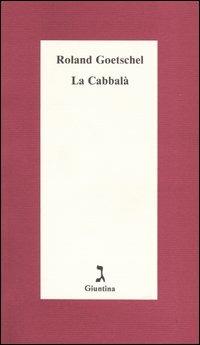La cabbalà - Roland Goetschel - copertina