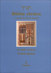 Bibbia ebraica. Profeti anteriori. Testo ebraico a fronte - copertina