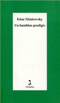 Un bambino prodigio - Irène Némirovsky - copertina