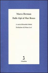 Dalle Alpi al Mar Rosso - Marco Herman - copertina