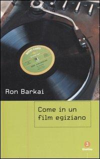 Come in un film egiziano - Ron Barkai - copertina