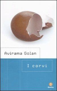 I corvi - Avirama Golan - copertina