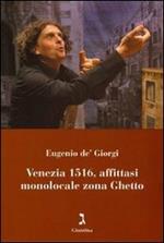 Venezia 1516, affittasi monolocale zona ghetto. Con DVD