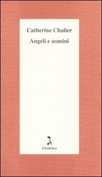 Angeli e uomini - Catherine Chalier - copertina