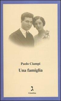 Una famiglia - Paolo Ciampi - 2