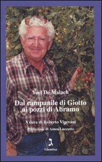 Dal campanile di Giotto ai pozzi di Abramo - Yoel De Malach - copertina