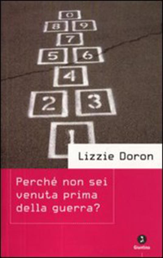 Perché non sei venuta prima della guerra? - Lizzie Doron,S. Vogelmann - ebook