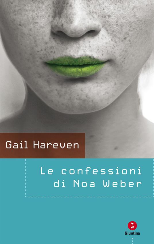 Le confessioni di Noa Weber - Gail Hareven,Shulim Vogelmann - ebook