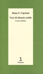 Voce di silenzio sottile. Letture bibliche