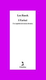 I farisei. Un capitolo di storia ebraica