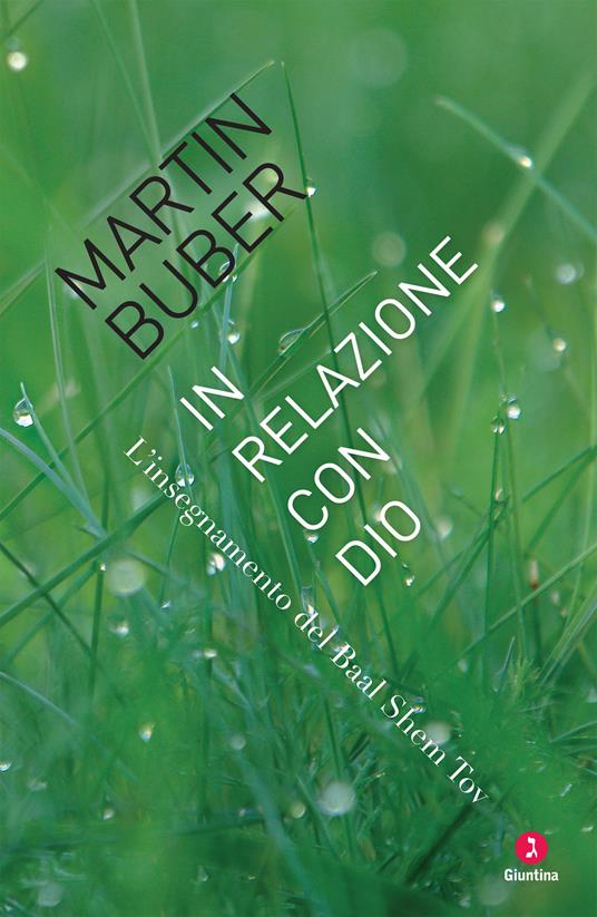 In relazione con Dio. L'insegnamento del Baal Shem Tov - Martin Buber,Francesco Ferrari - ebook