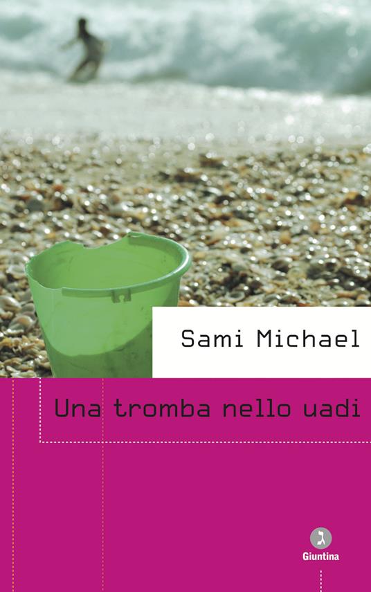 Una tromba nello uadi - Sami Michael,Shulim Vogelmann - ebook