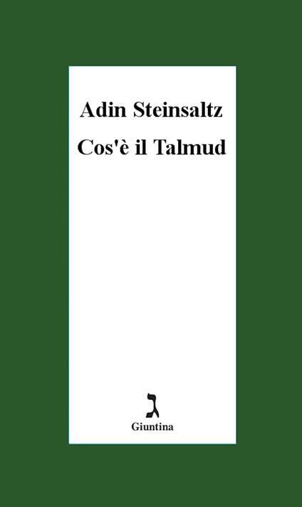 Cos'è il Talmud - Adin Steinsaltz,S. Servi,D. Liberanome - ebook