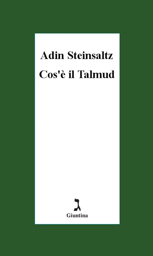 Cos'è il Talmud - Adin Steinsaltz,S. Servi,D. Liberanome - ebook