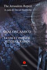 La vita e l'eredità di Yitzhak Rabin