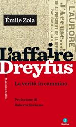 L' affaire Dreyfus. La verità in cammino