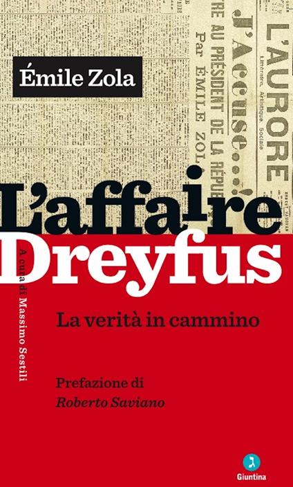 L' affaire Dreyfus. La verità in cammino - Émile Zola,Massimo Sestili - ebook