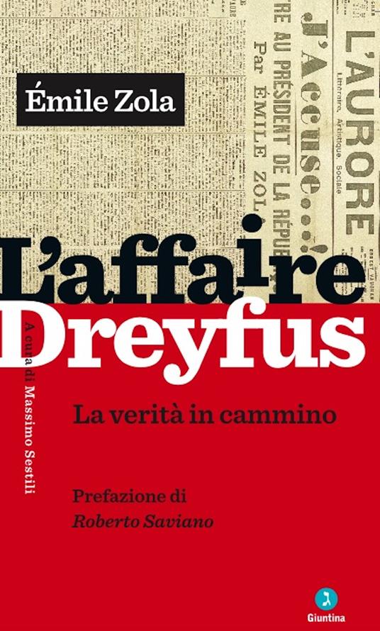 L' affaire Dreyfus. La verità in cammino - Émile Zola,Massimo Sestili - ebook