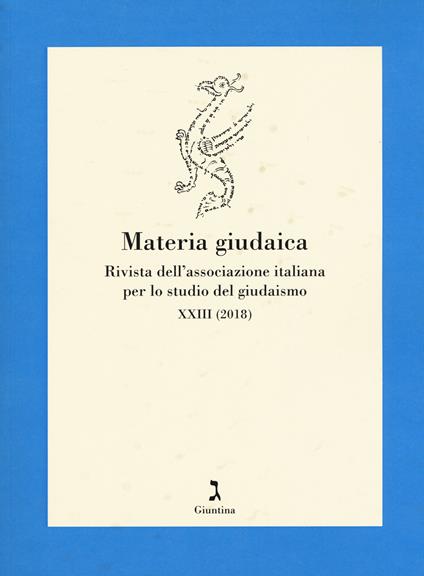 Materia giudaica. Rivista dell'Associazione italiana per lo studio del giudaismo (2018). Vol. 23 - copertina