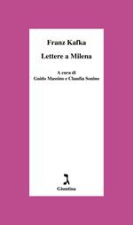 Lettere a Milena. Ediz. integrale