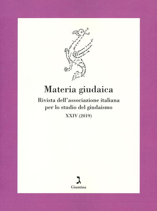 Materia giudaica. Rivista dell'Associazione italiana per lo studio del giudaismo (2019). Vol. 24 - copertina