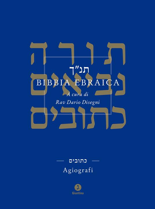 Bibbia ebraica. Agiografi. Testo ebraico a fronte - copertina